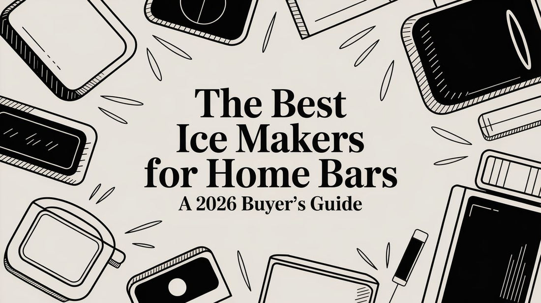 The Best Ice Makers for Home Bars A 2026 Buyer's Guide